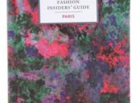 Books with Style Fashion Insider&#039;s Guide to Paris